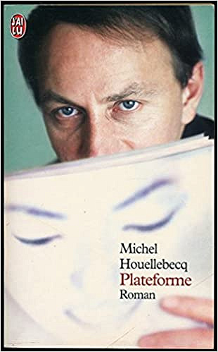 Michel Houellebecq - Plateforme