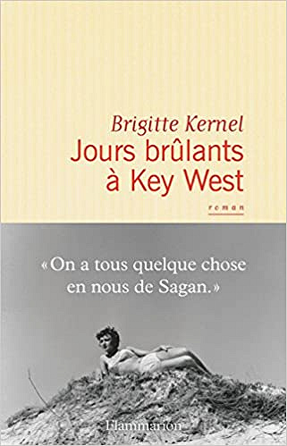 Brigitte Kernel - Jours brûlants à Key West (2018)