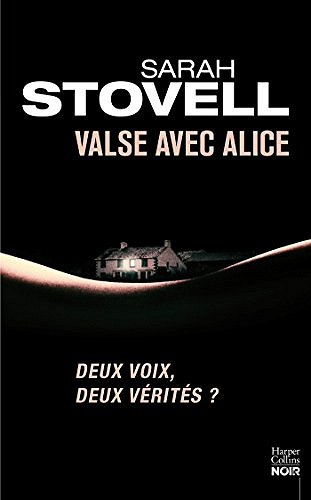 Valse avec Alice - Sarah Stovell (2018)