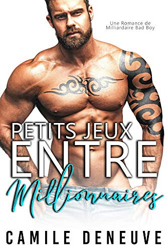 Camile Deneuve – Petits Jeux entre Millionnaires (2018)