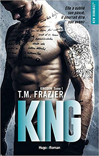 Kingdon Tome 1 - T.M. Frazier (2018)