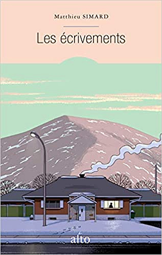 Simard Matthieu - Les Ecrivements (2018)