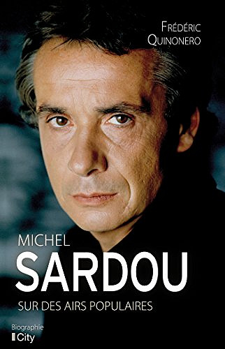 Michel Sardou, sur des airs populaires - Frédéric Quinonero (2018)