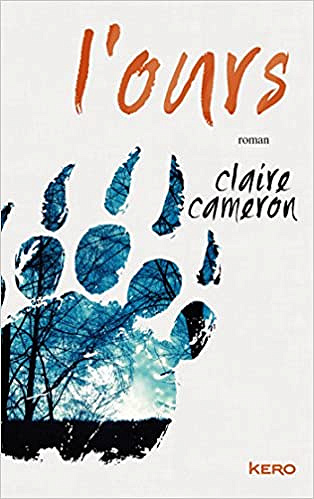 Claire Cameron - L’ours