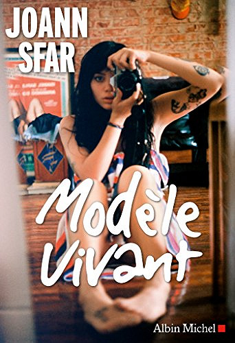 Modèle vivant - Joann Sfar (Rentrée Littérature 2018)