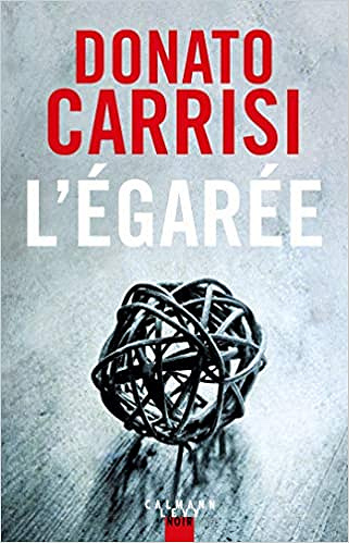 L’Egarée - Donato Carrisi (2018)