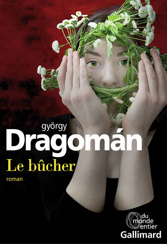 Le bûcher - György Dragomán (2018)
