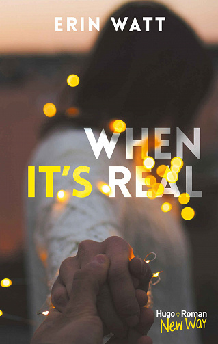 When it’s real - Erin Watt (2018)