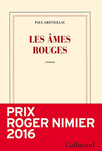 Paul Greveillac - Les âmes rouges
