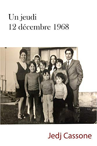 Un jeudi 12 décembre 1968 - Jedj Cassone (2018)