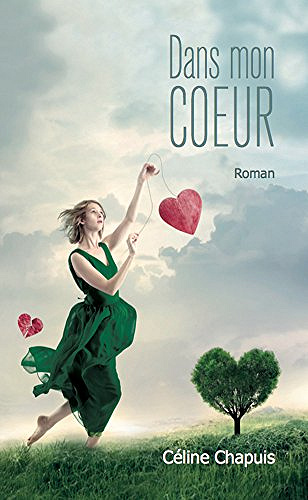 Dans mon coeur - Celine Chapuis (2018)