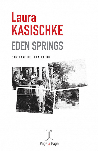 Eden Springs - Laura Kasischke (2018)
