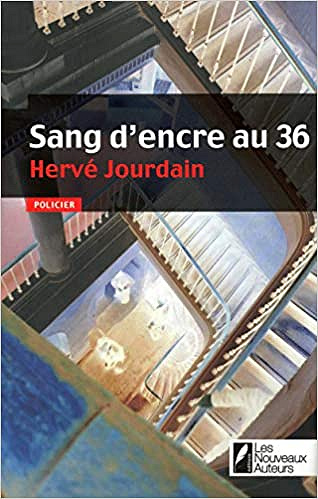 Herve Jourdain - Sang d’encre au 36