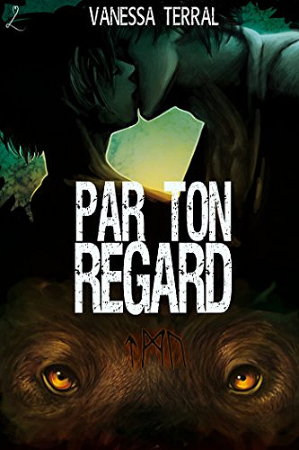Vanessa Terral - Par ton regard