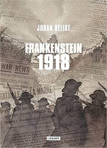 Frankenstein 1918 - Johan Heliot (2018)