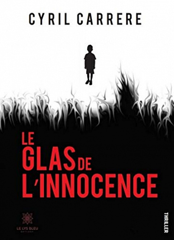 Le glas de l’innocence - Cyril Carrère (2018)
