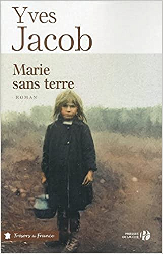Yves JACOB - Marie sans terre