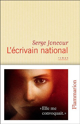 Serge Joncour - L’écrivain national
