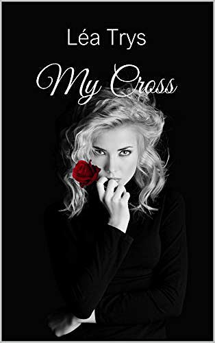My Cross - Léa Trys (2018)