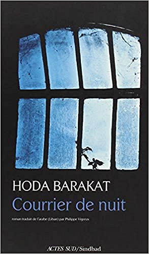 Courrier de nuit - Hoda Barakat (2018)