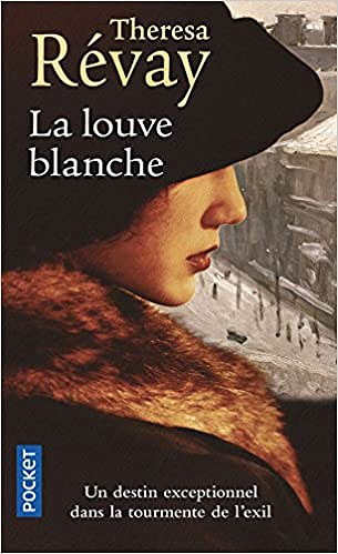 Theresa REVAY - La louve blanche