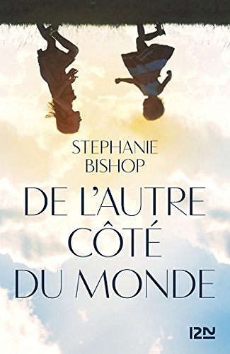 De l’autre côté du monde - Stephanie Bishop (2017)