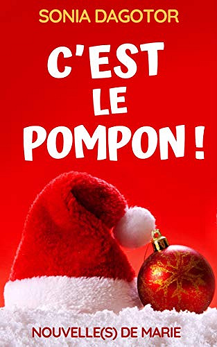 C’est le pompon ! - Sonia Dagotor (2018)