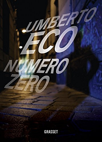 Numéro zéro - Umberto Eco