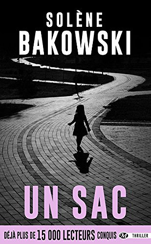 Un sac - Solène Bakowski (2017)