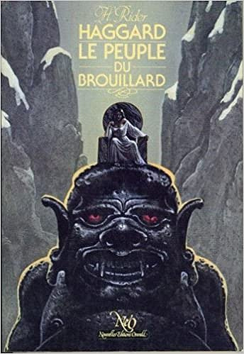 Haggard Henry Rider - Le Peuple du brouillard