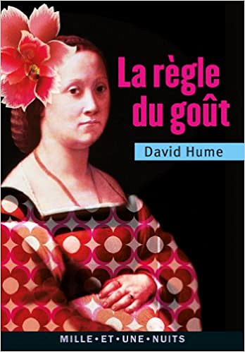 David Hume - La Règle du goût