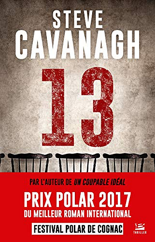 Treize: Une aventure d’Eddie Flynn, T3 - Steve Cavanagh (2018)