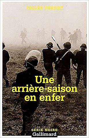 Une arrière-saison en enfer - Gilles Verdet