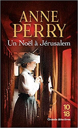 Un Noël à Jérusalem - Anne PERRY (2018)