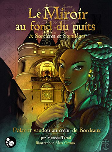 Vanessa Terral - Le miroir au fond du puits