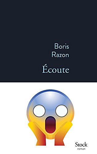 Écoute - Boris Razon (2018)