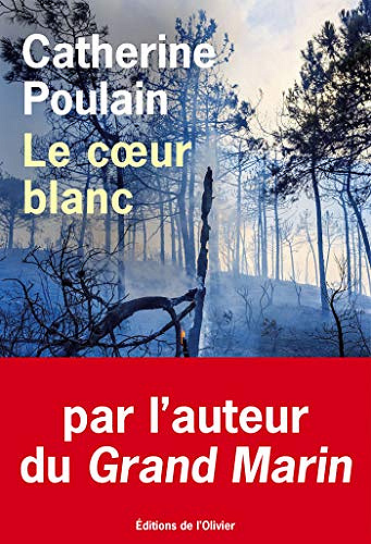 Le coeur blanc - Catherine Poulain (2018)