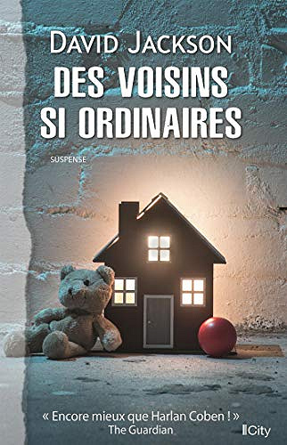 Des voisins si ordinaires - David Jackson (2018)