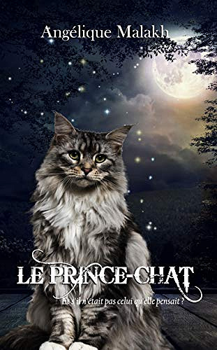 Le Prince-chat - Angélique Malakh (2018)