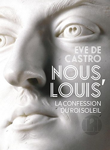 Nous louis roi - Eve de Castro