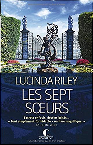 Lucinda Riley - Les Sept soeurs - Maia - Les sept soeurs, tome 1