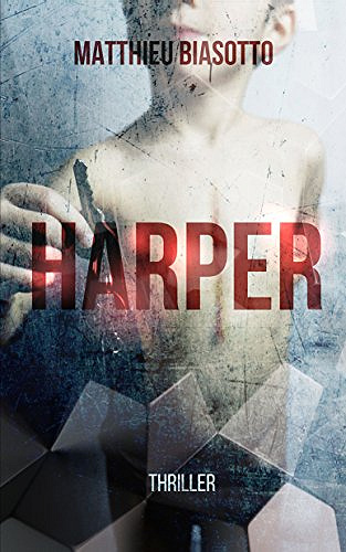 Harper - Matthieu Biasotto