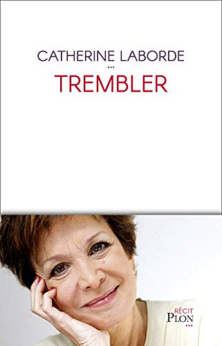 Trembler - Catherine Laborde (2018)