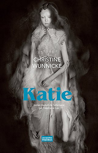 Katie - Christine Wunnicke (2018)