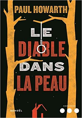 Le Diable dans la peau - Paul Howarth (2018)