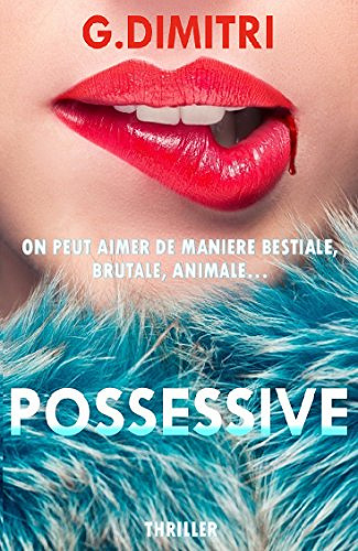 Possessive - G. Dimitri (2018)