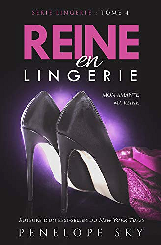 Penelope Sky - Reine en Lingerie (2018)