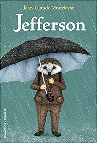 Jefferson - Jean-Claude Mourlevat (2018)