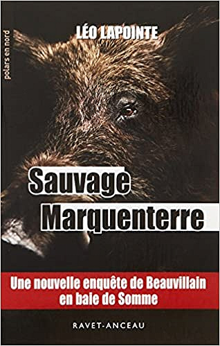 Sauvage Marquenterre - Léo Lapointe (2018)