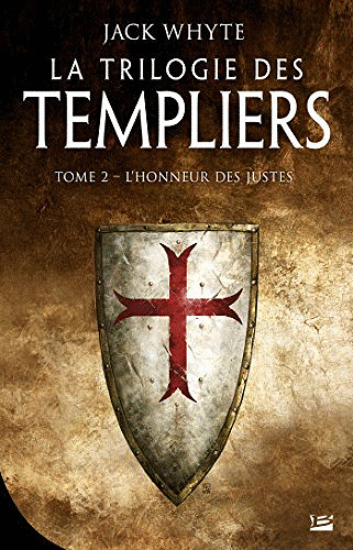 La Trilogie des Templiers - (2 Tomes) - Jack Whyte